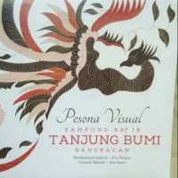 Image of Pesona Visual Kampung Batik = Tanjung Bumi Bangkalan