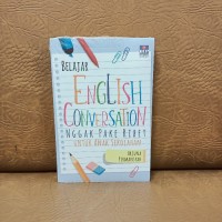 Image of Belajar English Conversation nggak Pake Ribet untuk Anak Sekolahan