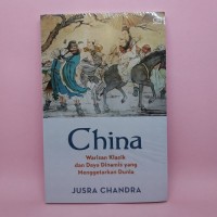 Image of China: Warisan Klasik dan Daya Dinamis yang Menggetarkan Dunia