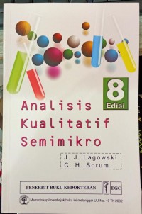 Image of Analisis Kualitatif Semimikro = Introduction to Semimicro Qualitative Analysis