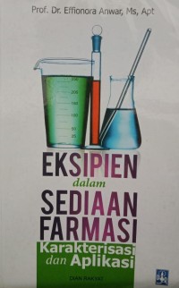 Image of Eksipien dalam Sediaan Farmasi: Karakterisasi dan Aplikasi