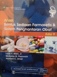Image of Ansel Bentuk Sediaan Farmasetis dan Sistem Penghantaran Obat