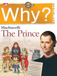 Image of Why? Classics & Liberal Arts] The Prince (Machiavelli)