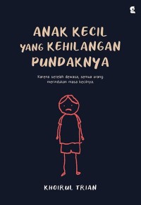 Image of Anak Kecil Yang Kehilangan Pundaknya