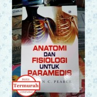 Image of Anatomi dan Fisiologi untuk Paramedis
