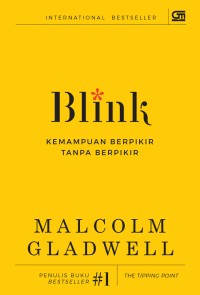 Image of Blink : Kemampuan Berpikir Tanpa Berpikir