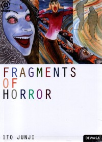 Image of Ito Junji Fragments of Horror