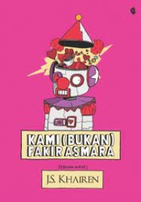 Image of Kami (Bukan) Fakir Asmara