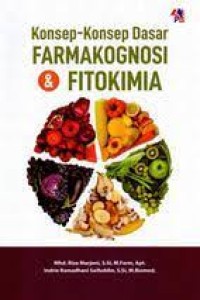 Image of Konsep-Konsep Dasar Farmakognosi & Fitokimia