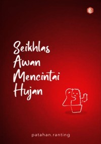 Image of Seikhlas Awan Mencintai Hujan