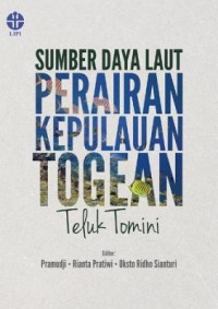 Image of Sumber Daya Laut  Perairan Kepulauan Togean Teluk Tomini