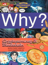 Image of Why? Cryptocurrency & Blockchain - Mata Uang Kripto dan Rantai-Blok