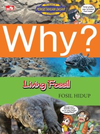 Image of Why? Living Fossil - Fosil Hidup