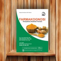 Image of Farmakognosi : Kompetensi Keahlian Farmasi Kelas XI Dan XII